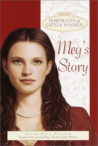 Meg's Story: Portraits of Little Women