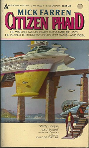 Citizen Phaid (The Song of Phaid the Gambler, Part 2)