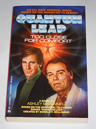 Quantum Leap: Too Close For Comfort