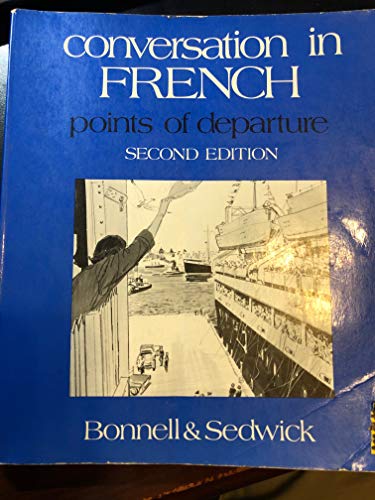 Conversation in French: Points of departure