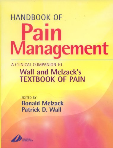 Handbook of Pain Management: A Clinical Companion to Textbook of Pain
