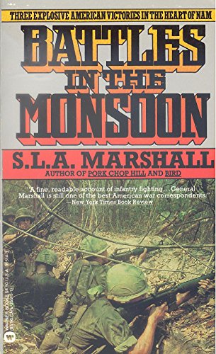 Battles in the Monsoon