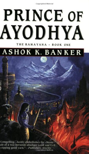 Prince of Ayodhya - Book One: The Ramayana
