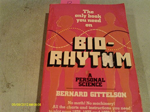 Bio-Rhythm; A Personal Science