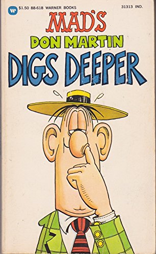 Mad's Don Martin Digs Deeper (Mad #10)