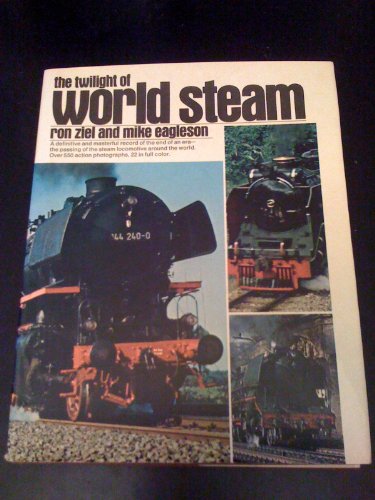 The Twilight of World Steam