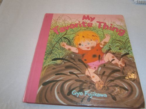 My Favorite Thing (Board Book)