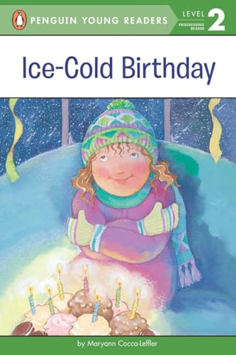 Ice-Cold Birthday (Penguin Young Readers, Level 2)