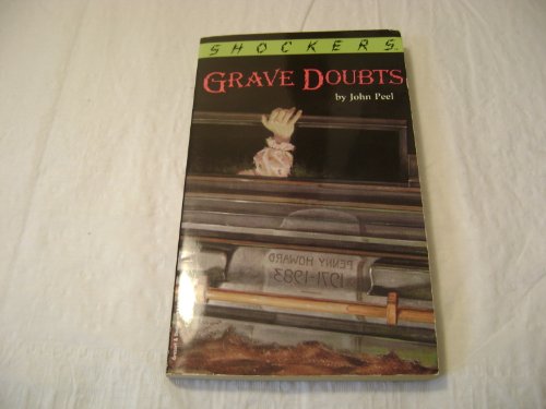 Grave Doubts (Shockers)