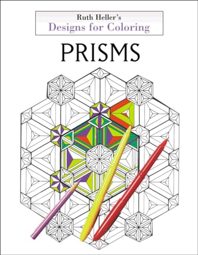 Designs for Coloring: Prisms