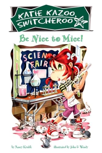 Be Nice to Mice (Katie Kazoo, Switcheroo No. 20)