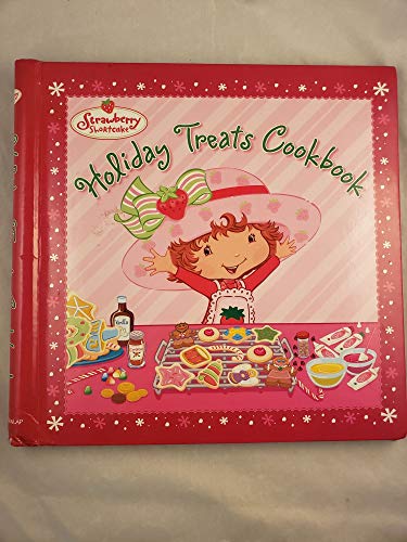 Holiday Treats Cookbook (Strawberry Shortcake)