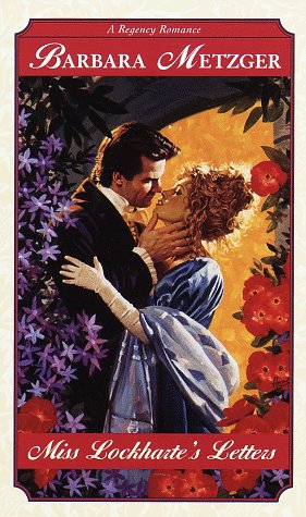 Miss Lockharte's Letters (Regency Romance)