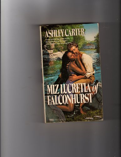 Miz Lucretia of Falconhurst