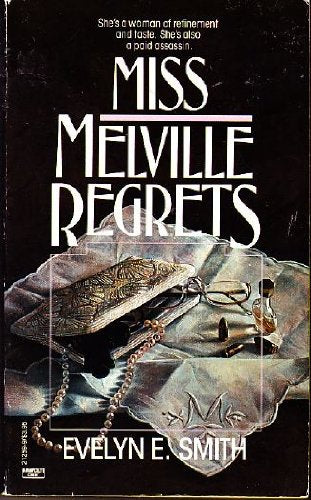 Miss Melville Regrets
