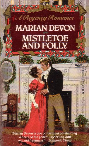 Mistletoe and Folly (A Regency Romance)