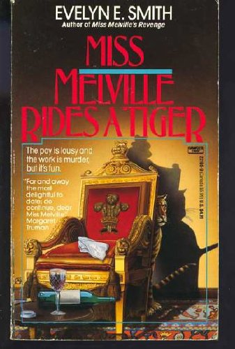 Miss Melville Rides a Tiger
