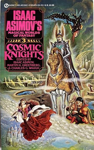 Cosmic Knights (Isaac Asimov's Magical Worlds of Fantasy #3)