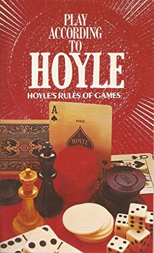 Hoyle's Rules of Games: Play According to Hoyle