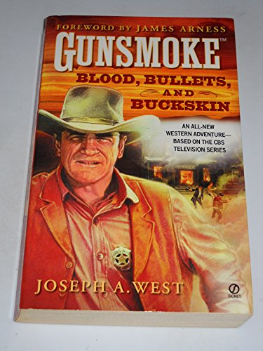Blood, Bullets, and Buckskin (Gunsmoke, No. 1)