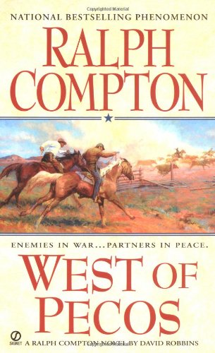 West of Pecos: A Ralph Compton Novel