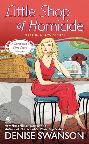Little Shop of Homicide: A Devereaux's Dime Store Mystery