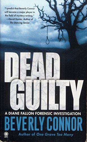 Dead Guilty (Diane Fallon Forensic Investigation, No. 2)