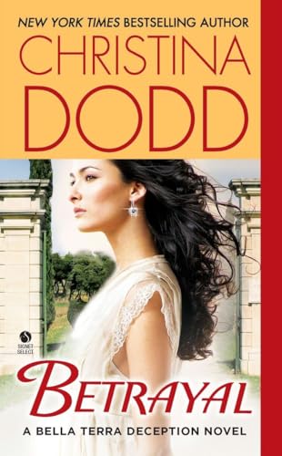 Betrayal: A Bella Terra Deception Novel (Scarlet Deception)