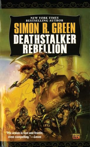 Deathstalker Rebellion: Being the Second Part of the Life and Times of Owen Deathstalker