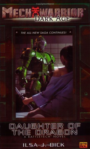 Daughter of the Dragon (Mechwarrior: Dark Age, No. 16)