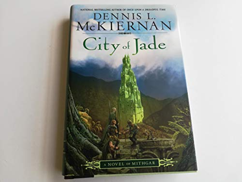 City of Jade: A Novel of Mithgar