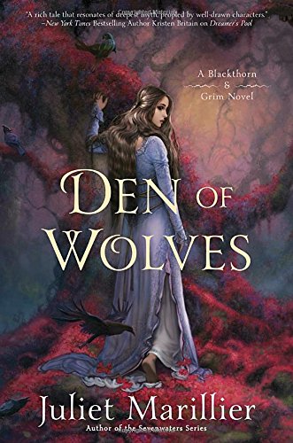 Den of Wolves (Blackthorn & Grim)