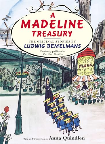 A Madeline Treasury: The Original Stories by Ludwig Bemelmans