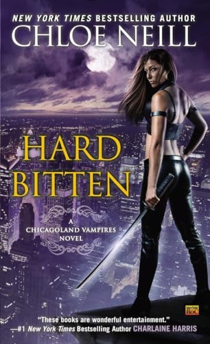 Hard Bitten (Chicagoland Vampires)