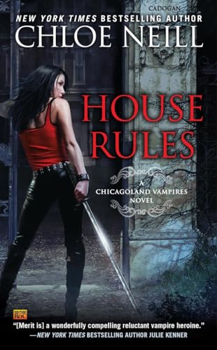 House Rules (Chicagoland Vampires)