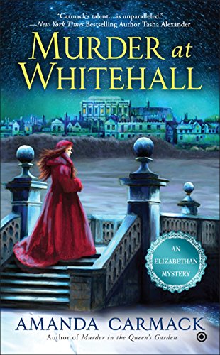 Murder at Whitehall (An Elizabethan Mystery)