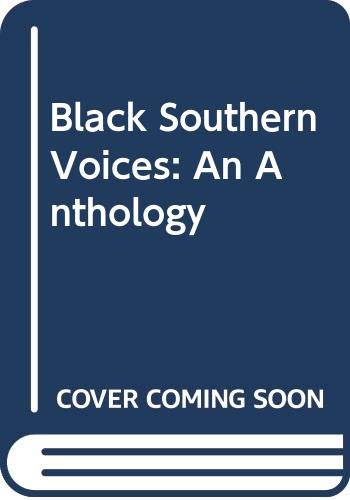 Black Southern Voices: An Anthology