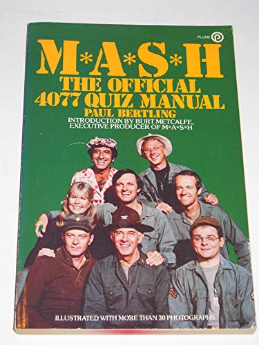 M.A.S.H.: The Official 4077 Quiz Manual