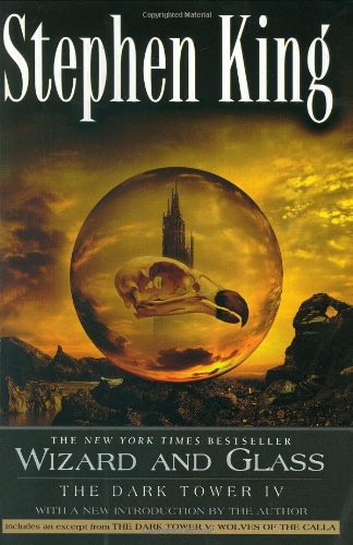 Wizard and Glass (Revised Edition): The Dark Tower IV