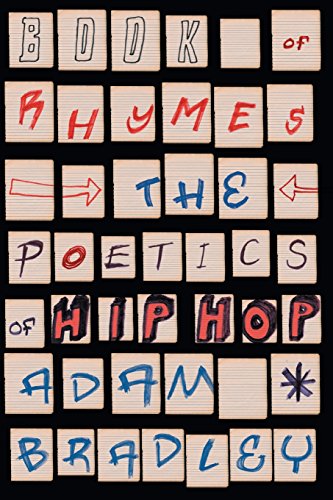 Book of Rhymes: The Poetics of Hip Hop
