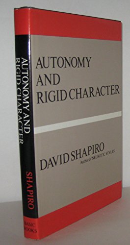 Autonomy and Rigid Character
