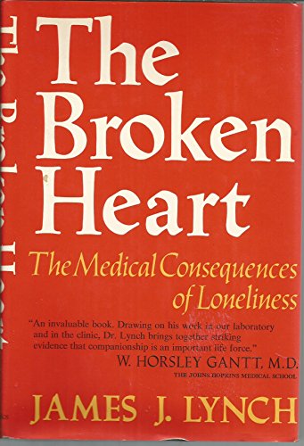 Broken Heart: The Medical Consequences of Loneliness