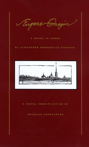 Eugene Onegin: Translation By Douglas R. Hofstadter