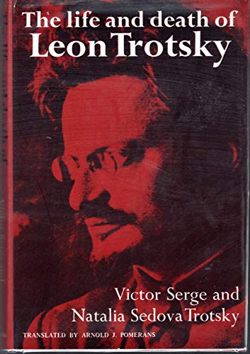 The Life and Death of Leon Trotsky