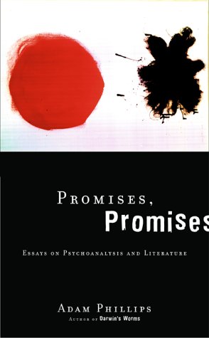 Promises, Promises: Essays On Literature And Psychoanalysis