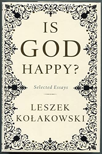 Is God Happy?: Selected Essays