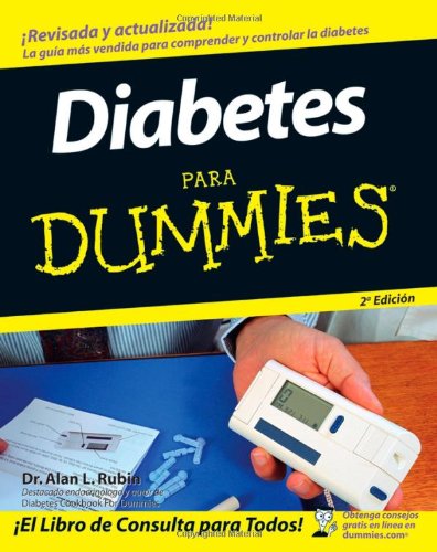 Diabetes Para Dummies (Spanish Edition)