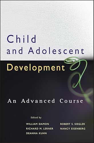 Child and Adolescent Development: An Advanced Course