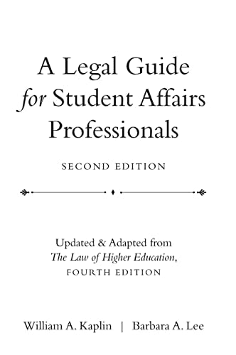 A Legal Guide for Student Affairs Professionals