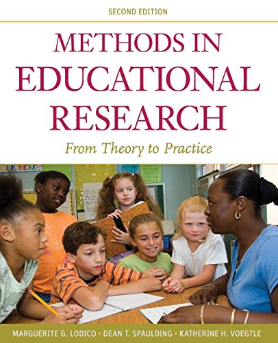 Methods in Educational Research: From Theory to Practice (Research Methods for the Social Sciences)
